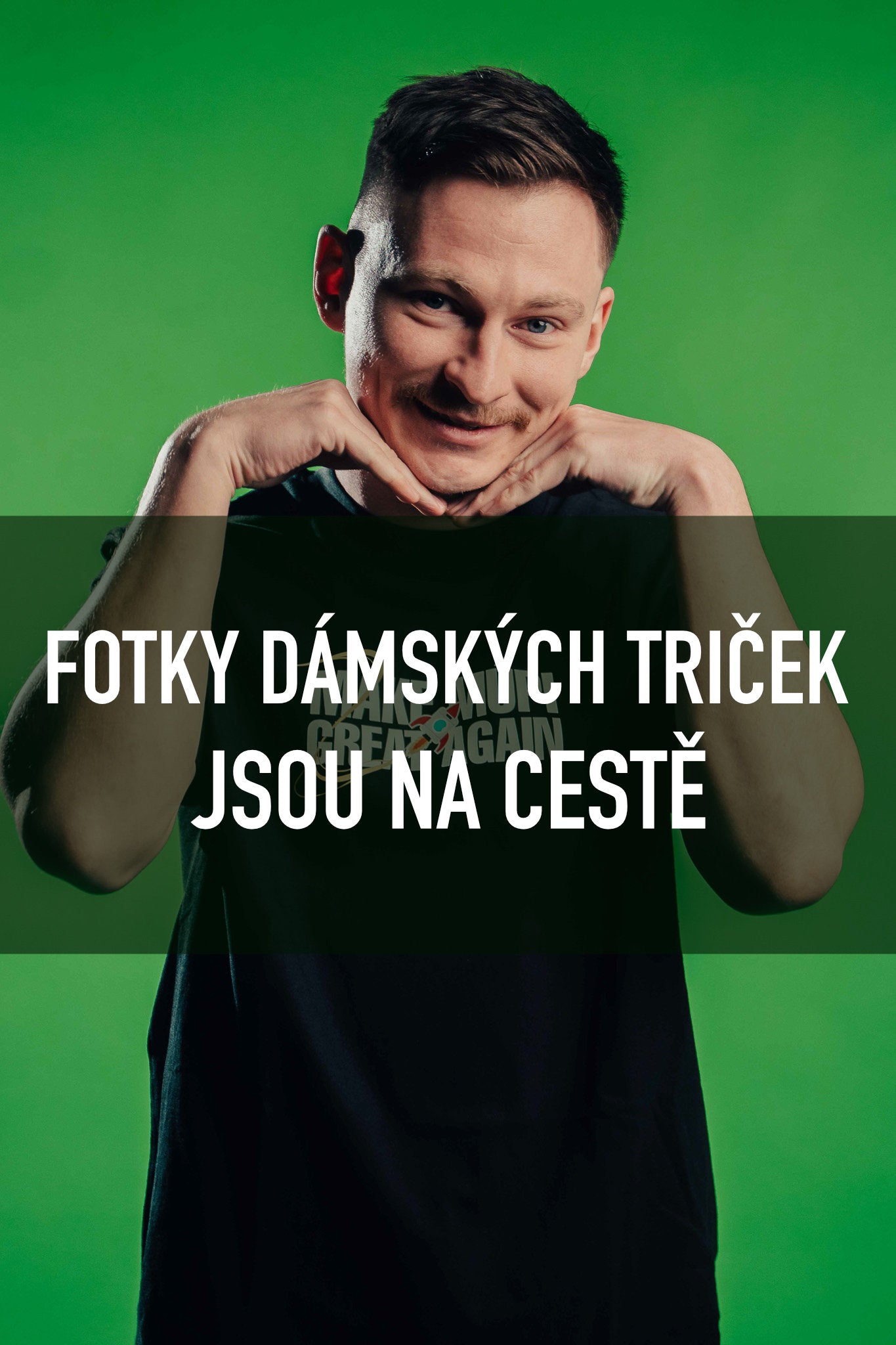 DÁMSKÉ TRIKO - MAKE MÚPI GREAT AGAIN 🚀